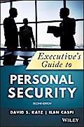 Executive’s Guide to Personal Security