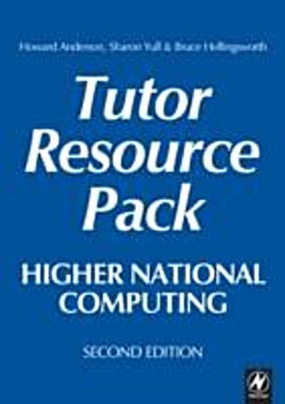 Higher National Computing Tutor Resource Pack