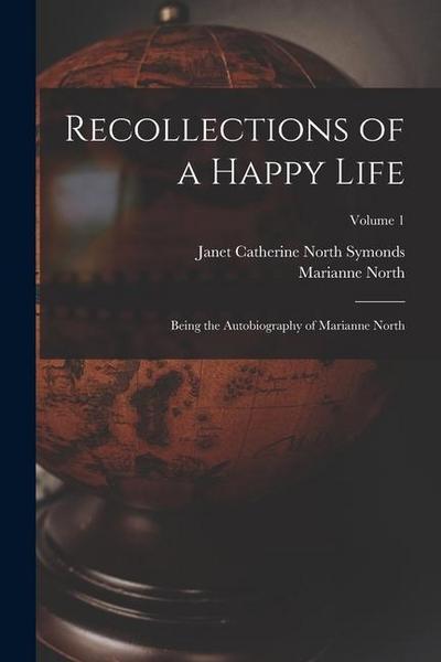 Recollections of a Happy Life