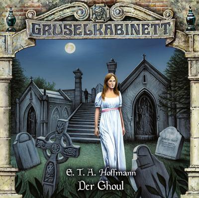 Gruselkabinett 186. Der Ghoul