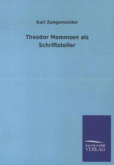 Theodor Mommsen als Schriftsteller