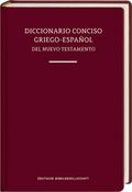 Diccionario Conciso Griego-Español del Nuevo Testa