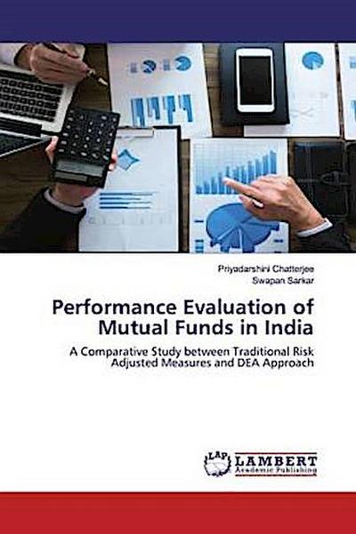 Performance Evaluation of Mutual Funds in India
