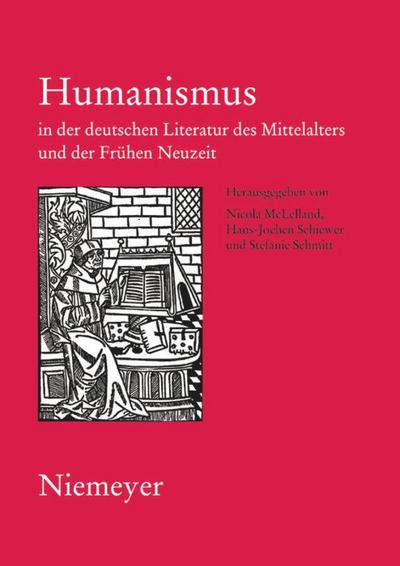 Humanismus in der deutschen Literatur des Mittelalters und der Frühen Neuzeit