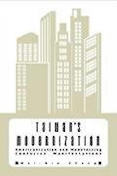 Taiwan’s Modernization: Americanization and Modernizing Confucian Manifestations