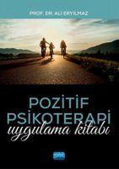 Pozitif Psikoterapi Uygulama Kitabi