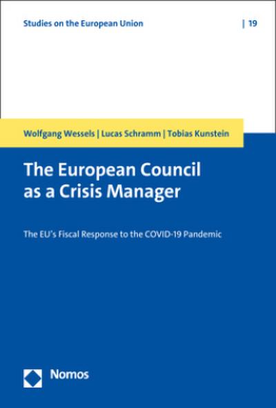 The European Council as a Crisis Manager