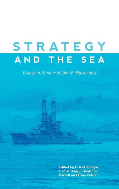Strategy and the Sea