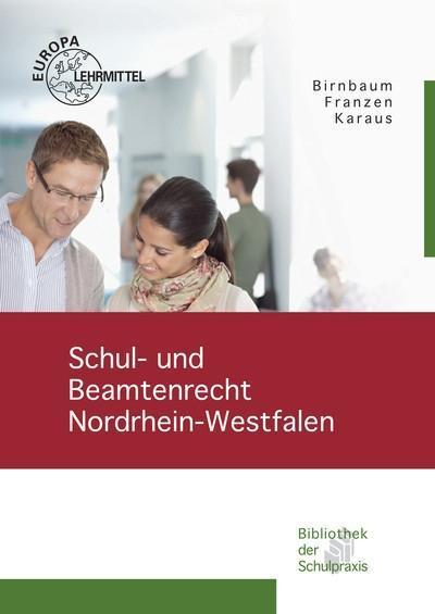 Schul- und Beamtenrecht Nordrhein-Westfalen