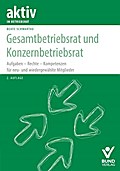 Gesamtbetriebsrat und Konzernbetriebsrat