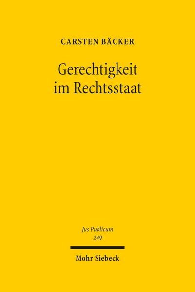Gerechtigkeit im Rechtsstaat