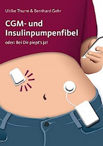 CGM- und Insulinpumpenfibel