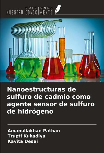 Nanoestructuras de sulfuro de cadmio como agente sensor de sulfuro de hidrógeno
