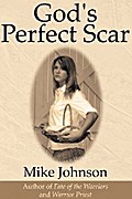 God’s Perfect Scar