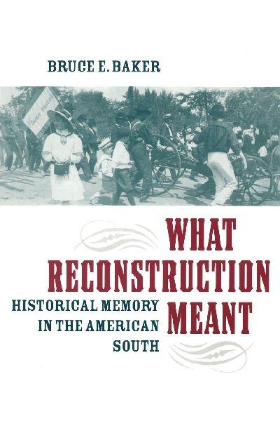 What Reconstruction Meant