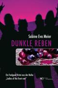 Dunkle Reben