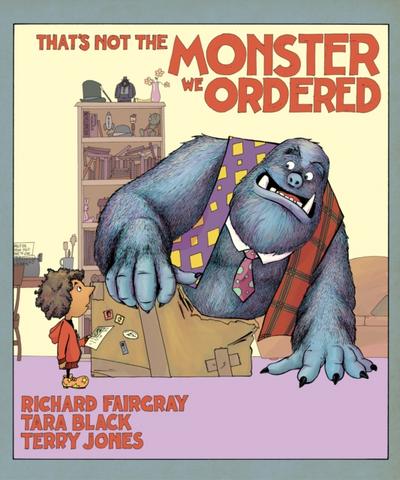 That’s Not the Monster We Ordered