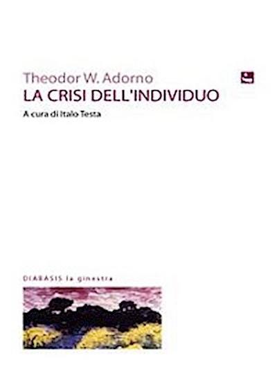 La crisi dell’individuo