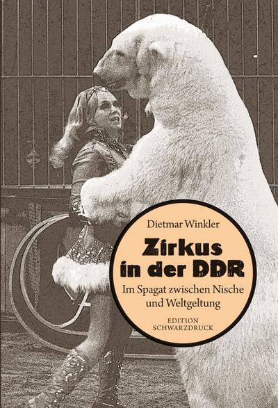 Winkler, D: Zirkus in der DDR