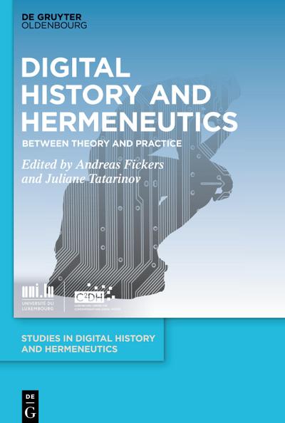 Digital History and Hermeneutics