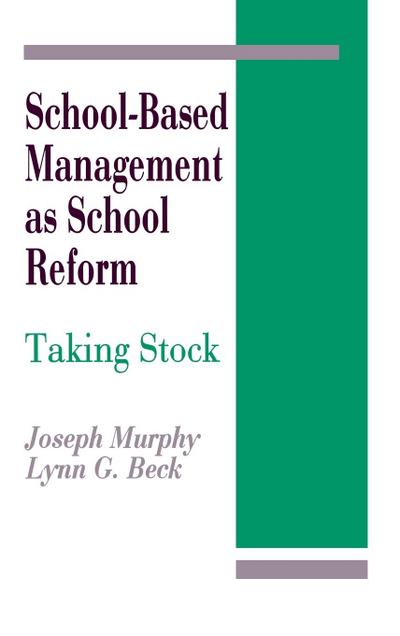 School-Based Management as School Reform
