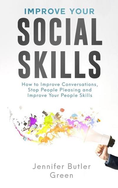 Improve Your Social Skills