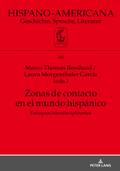 Zonas de contacto en el mundo hispánico
