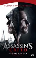 Assassin’s Creed : Assassin’s creed : Le roman du film