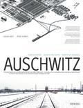 Todesfabrik Auschwitz: Das Konzentrations- und Vernichtungslager Auschwitz 1940-1945 (NS-Dokumentation)