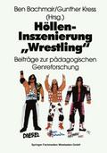 Höllen-Inszenierung Wrestling