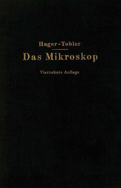 Das Mikroskop und seine Anwendung