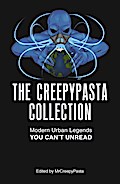 The Creepypasta Collection