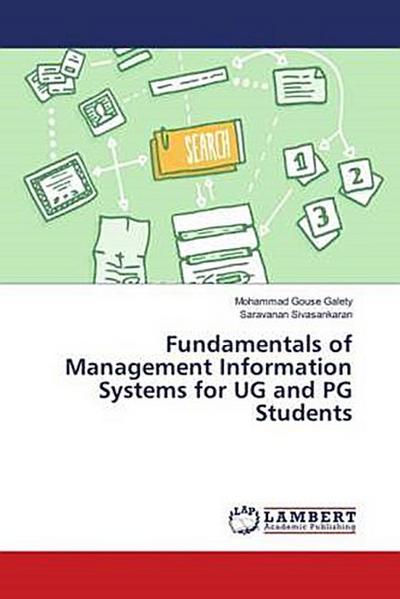 Fundamentals of Management Information Systems for UG and PG Students