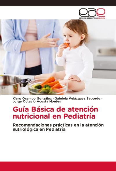Guía Básica de atención nutricional en Pediatría