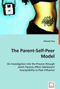 The Parent-Self-Peer Model