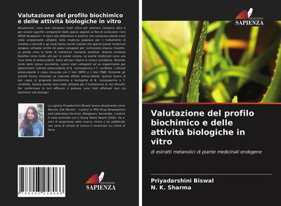 Valutazione del profilo biochimico e delle attività biologiche in vitro