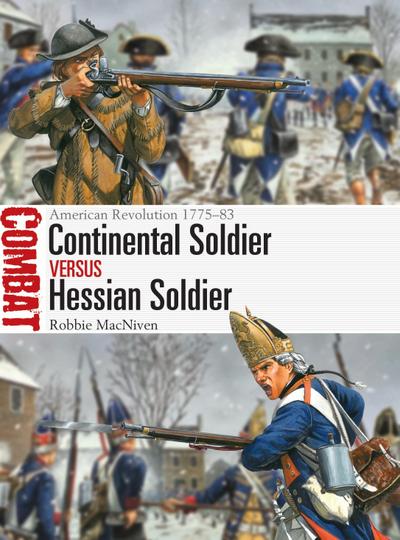 Continental Soldier Vs Hessian Soldier