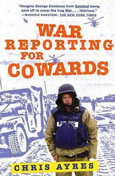 War Reporting for Cowards