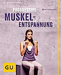 Progressive Muskelentspannung