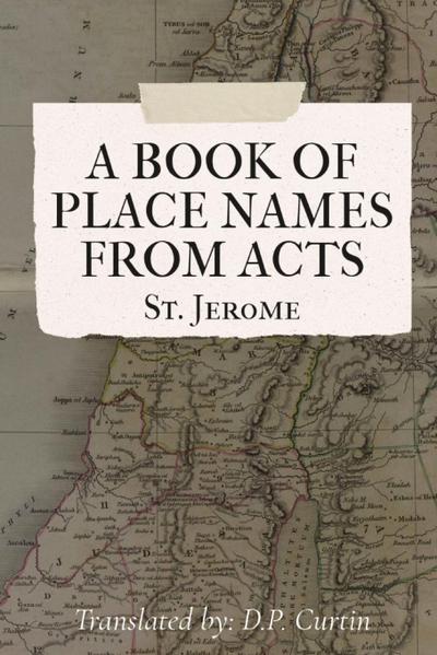 A List of Placenames from ’Acts’