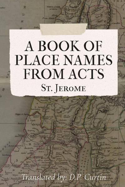 A List of Placenames from ’Acts’