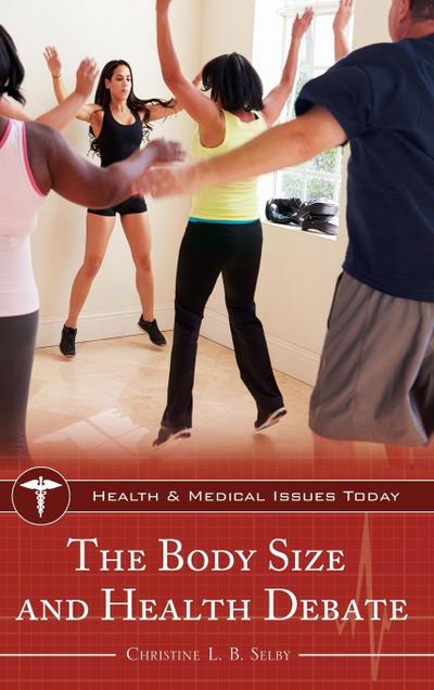 The Body Size and Health Debate