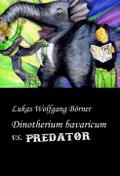 Dinotherium bavaricum vs. Predator