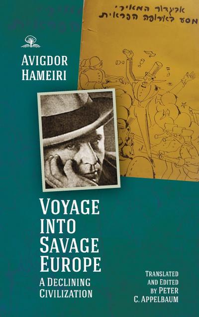 Voyage into Savage Europe