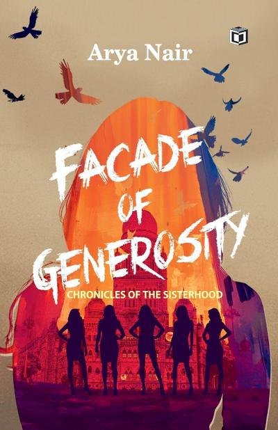 Facade of Generosity | novel by Arya Nair