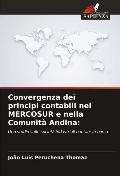 Convergenza dei principi contabili nel MERCOSUR e nella Comunità Andina: