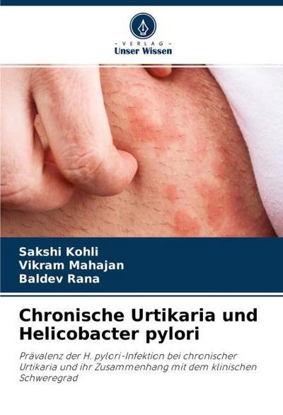Chronische Urtikaria und Helicobacter pylori
