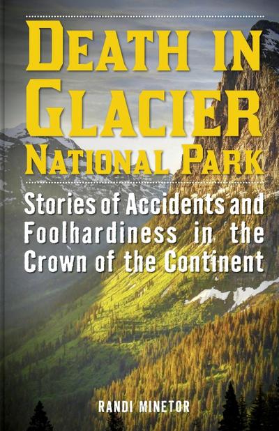 Death in Glacier National Park