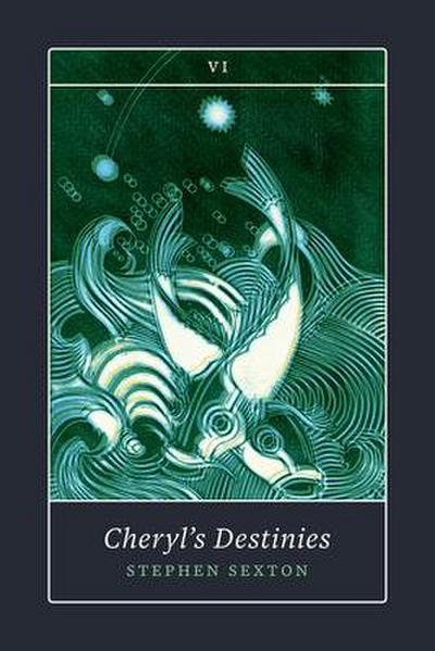 Cheryl’s Destinies