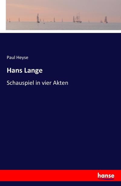 Hans Lange - Paul Heyse